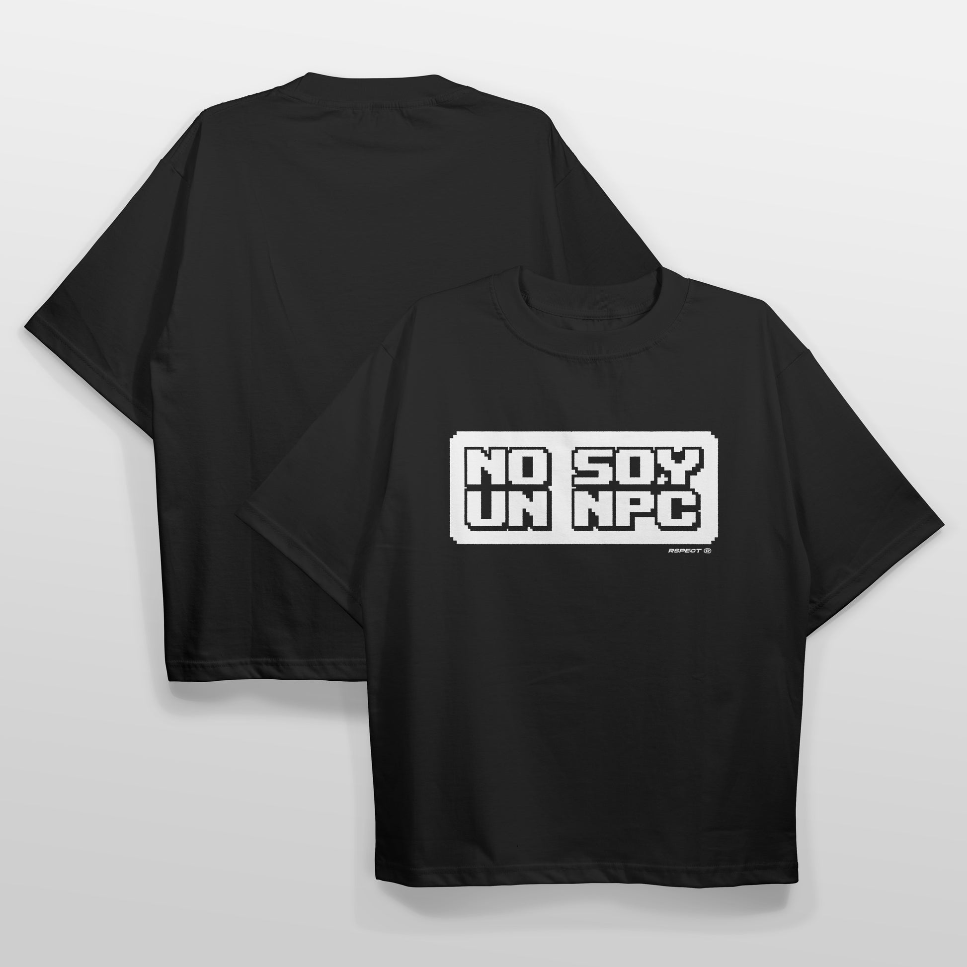 Camiseta oversize no soy un NPC delante y detrás rspect gaming